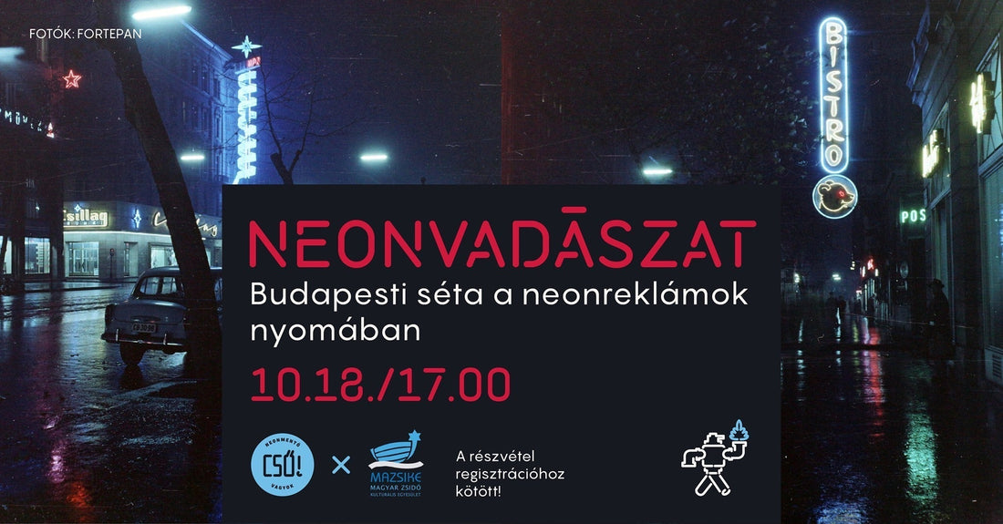 Neon Hunt – a neon sign walk through Budapest